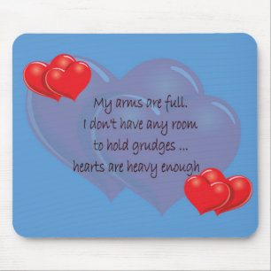 Tapis De Souris Mes bras sont pleins