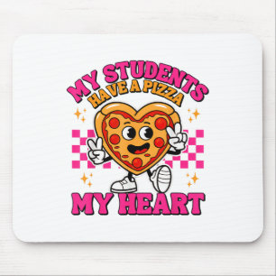 Tapis De Souris Mes Étudiants Ont Un Coeur De Pizza Drôle Enseigna