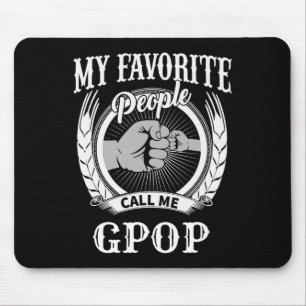 Tapis De Souris Mes personnes préférées m'appellent Gpop Special d