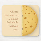 Tapis De Souris Message Cheesy personnalisé Charming Cheese Lover (Devant)