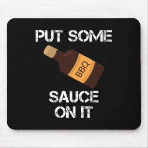 Tapis De Souris Mets Une Sauce Barbecue Sur Elle Papa Grillant Nou