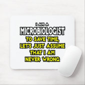Tapis De Souris Microbiologiste...Supposons Que Je Ne Me Trompe Ja (Avec souris)