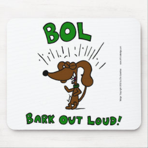 Tapis De Souris Midge "BOL Bark Out Loud" Mousepad