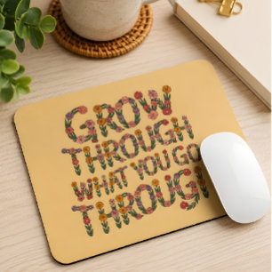Tapis De Souris Mignon Boho Grandir à travers ce que vous traverse