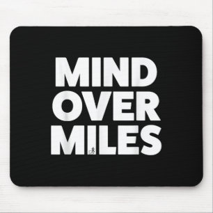 Tapis De Souris Mind Over Miles - Motivationnel, Funny Running