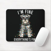 Tapis De Souris Miniature Schnauzer Christmas I'm Fine Everything (Avec souris)