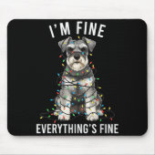 Tapis De Souris Miniature Schnauzer Christmas I'm Fine Everything (Devant)