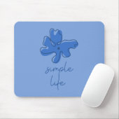 Tapis de souris minimalisme Simple Life (Avec souris)