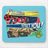 Tapis De Souris Miraculous Ladybug & Cat Noir toujours vous protég (Devant)