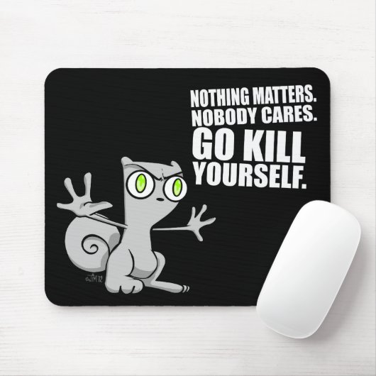 Tapis De Souris Mise à mort vous-même : Mousepad mousseux (Avec souris)