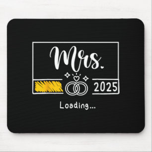 Tapis De Souris Mme Est. 2025 Chargement d'une femme Mariage marié