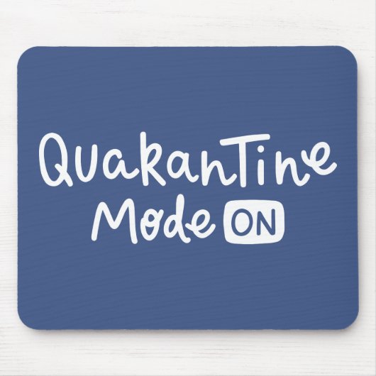 Tapis De Souris Mode de quarantaine activé (Devant)