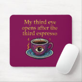 Tapis De Souris Modern Mystic Coffee Art My third eye collection (Avec souris)