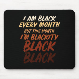 Tapis De Souris Mois de l'histoire des Noirs Autonomisation Black