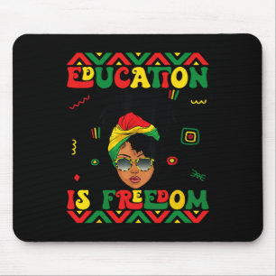 Tapis De Souris Mois de l'histoire des Noirs Éducation est la libe