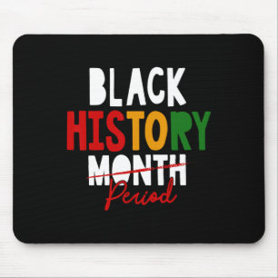 Tapis De Souris Mois de l'histoire des Noirs Période de l'histoire