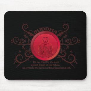 Tapis De Souris Moment actuel de Bouddha