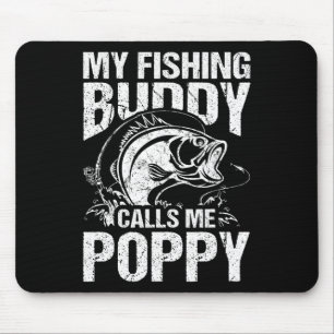 Tapis De Souris Mon Ami de Pêche M'appelle Poppy Fête des Pères Pê