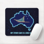 Tapis De Souris Mon Autre Voiture Est Un Chien - Australie (Avec souris)