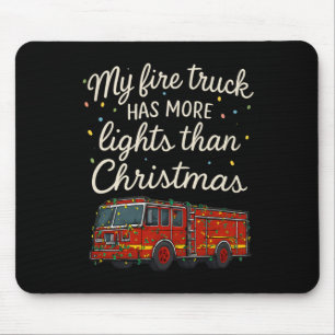 Tapis De Souris Mon camion de pompiers a plus de lumières que Noël