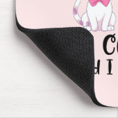 Tapis De Souris Mon chat appelle et je dois y aller (Coin)