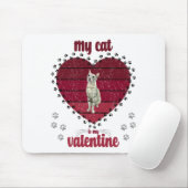 Tapis De Souris Mon Chat Est Ma Saint Valentin (Avec souris)