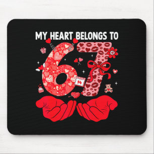 Tapis De Souris Mon cœur appartient à 67 Saint-Valentin Six Sept F