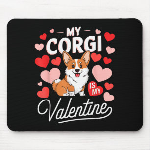 Tapis De Souris Mon Corgi est mon Valentin Mignon Drôle Amoureux d
