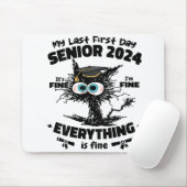 Tapis De Souris Mon Dernier premier jour senior 2024 C'est très bi (Avec souris)