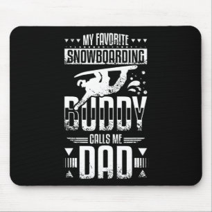 Tapis De Souris Mon Épouse De Snowboard Favorite M'Appelle Papa