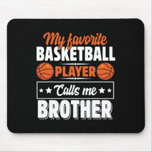 Tapis De Souris Mon Joueur Bysketbyll Favori M'Appelle Brother Mot