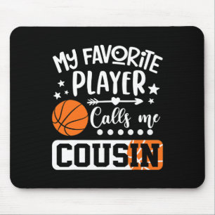 Tapis De Souris Mon Joueur Bysketbyll favori m'appelle Cousin