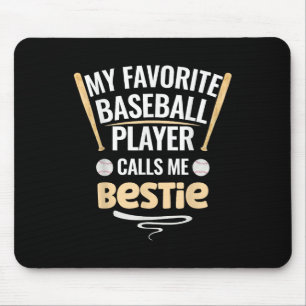 Tapis De Souris Mon Joueur De Baseball Préféré M'Appelle Bestie