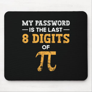 Tapis De Souris Mon Mot Est Le Dernier 8 Chiffres De Pi Pi Day