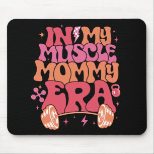 Tapis De Souris Mon Muscle Maman Era Amusante maman Gymer Joyeux M