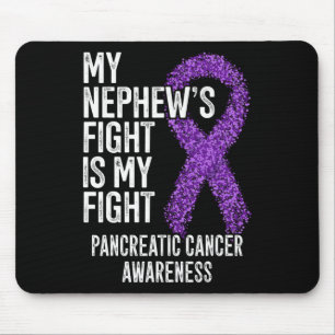 Tapis De Souris Mon Nephew's Fight Is My Fight Pancreatic Cancer A