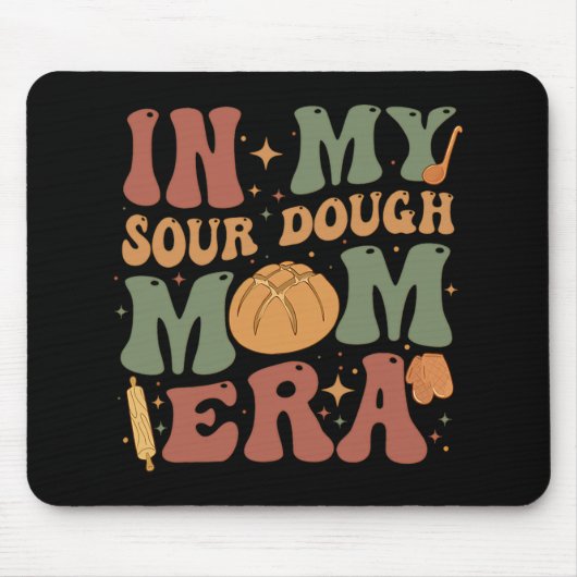 Tapis De Souris Mon oreille maman Sourdough (Devant)