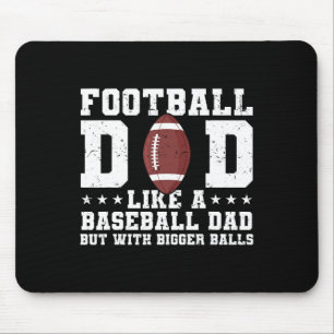 Tapis De Souris Mon Père De Football Comme Un Père De Basball Mais