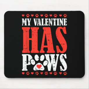 Tapis De Souris Mon Valentin a Paws Valentines Day Fun Chien Chien