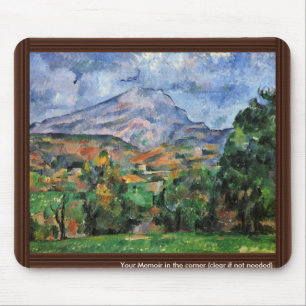 Tapis De Souris Montagne Sainte-Victoire par Paul Cézanne