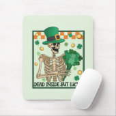 Tapis De Souris Mort À L'Intérieur Mais Lucky St patrick (Avec souris)