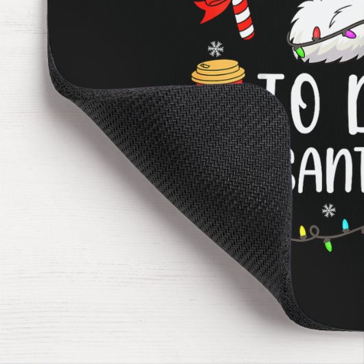 Tapis De Souris Most Likely To Drink All Santa's Coffee Christmas (Coin)