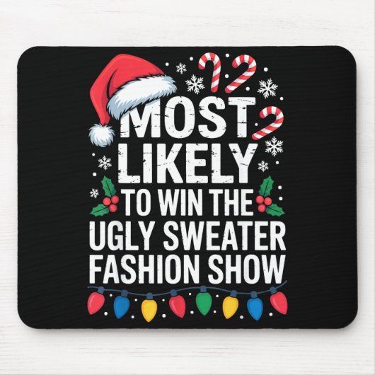 Tapis De Souris Most Likely Win Ugly Sweater Party Humor Holiday L (Devant)