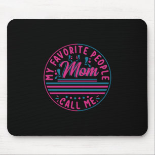 Tapis De Souris Mother Venin My Favorite Maman Call Me