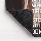 Tapis De Souris Motivation de gym - Arrêtez quand vous avez fini - (Coin)