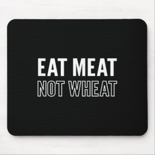 Tapis De Souris Motivation Manger Viande Pas Blé Keto Diet Message