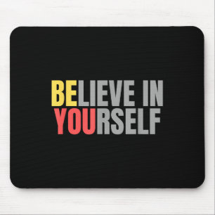 Tapis De Souris Motivation Message Positif Citation Croire En Votr