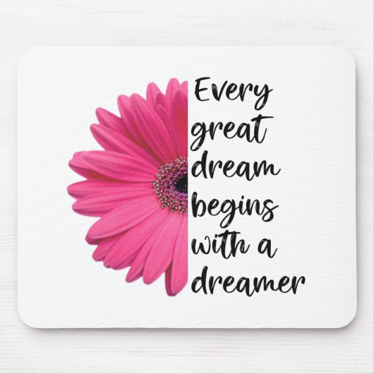 Tapis De Souris Motivational Dreamer Pink Daisy Citations (Devant)