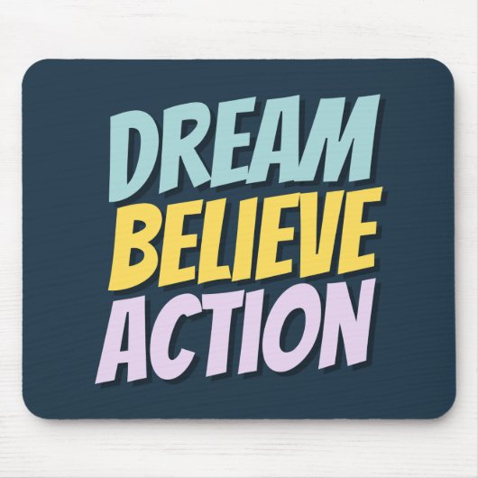 Tapis De Souris Motivational Quote Mousepad  (Devant)