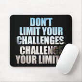 Tapis De Souris Mots Motivationnels - Défiez Vos Limites (Avec souris)